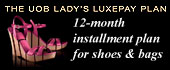 The UOB Lady’s LuxePay Plan The UOB Lady’s LuxePay Plan
