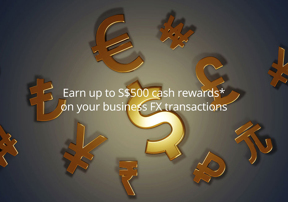 Earn up to S$500 cash rewards*