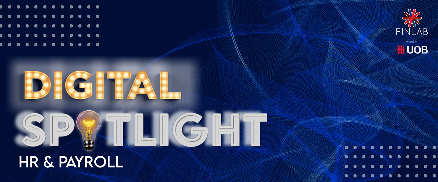 Digital Spotlight : HR & Payroll Edition