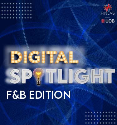 Digital Spotlight : F&B Edition