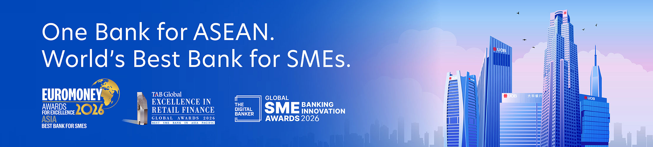 One Bank For ASEAN. World's Best Bank for SMEs.