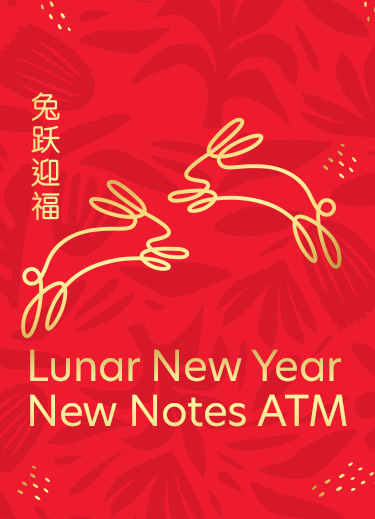 Lunar New Year New Notes ATM