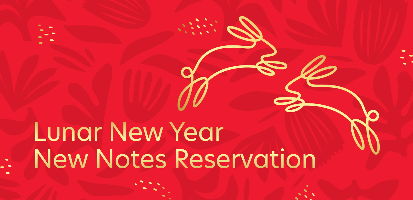 Lunar New Year New Notes Reservation