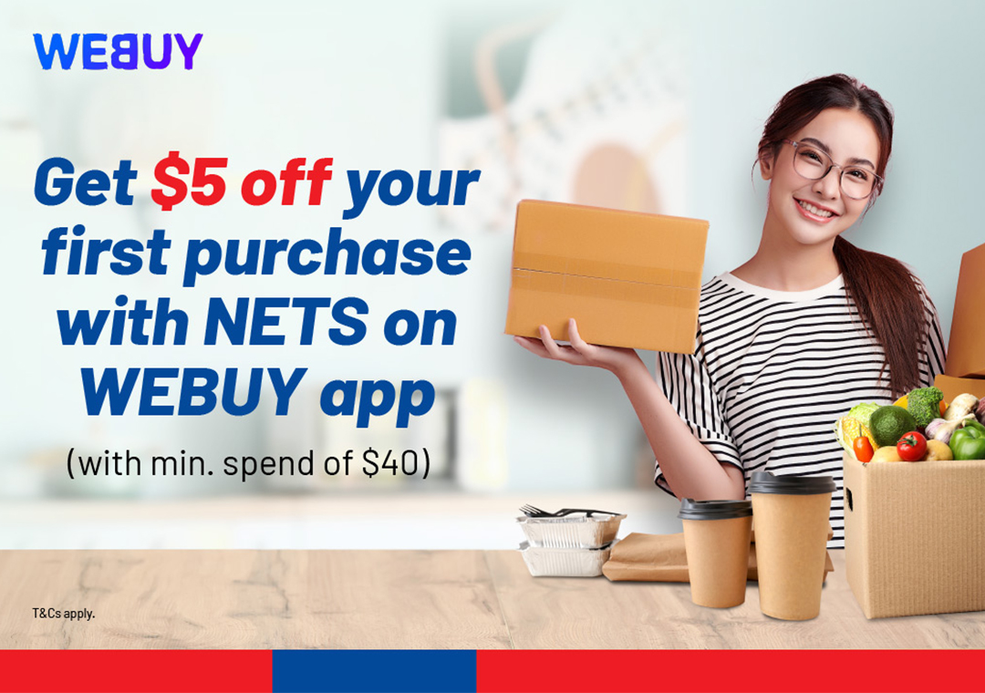 Get S$5 off your first purchase with NETS on WEBUY app