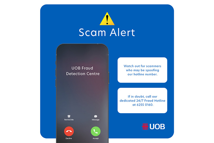 Received a suspicious call from someone claiming to be from UOB asking about fraudulent transactions such as a Telegraphic Transfer?
