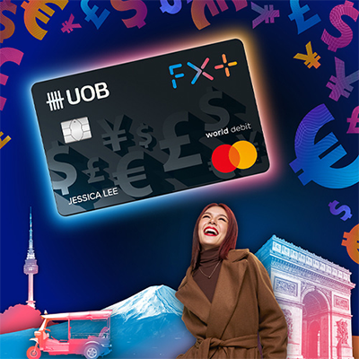 UOB FX+ Debit Card, the travel card that's more than just FX!