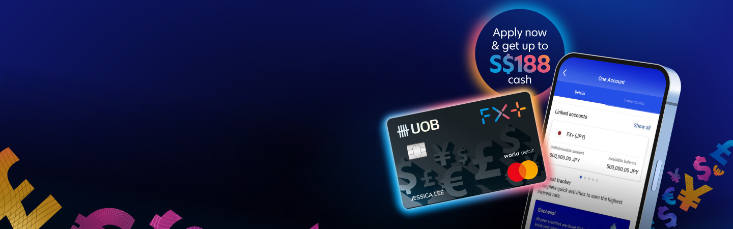 Apply for One Account with FX+ and receive up to S$188 cash
