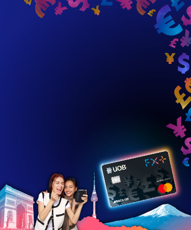 0% FX fees worldwide with UOB FX+ Debit Card