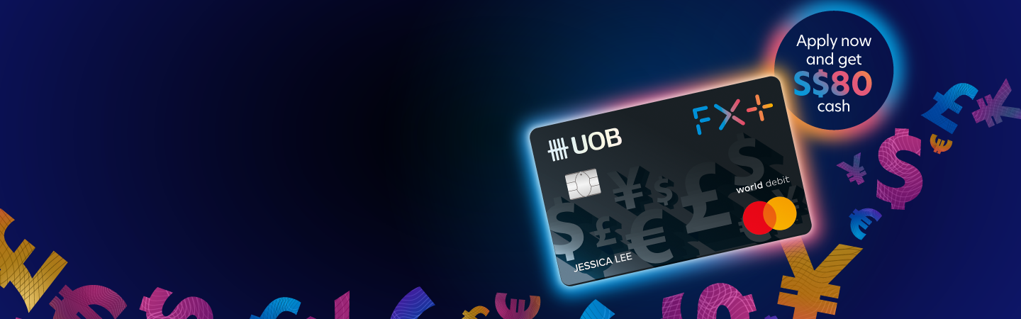Receive S$80 cash when you apply online