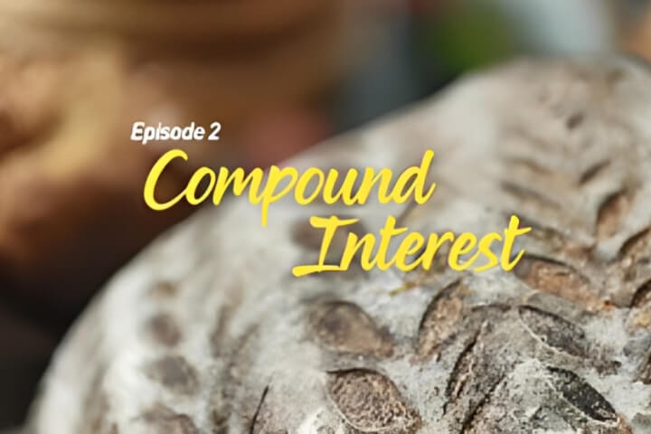 Season 2 Episode 2: Compound Interest x Sourdough