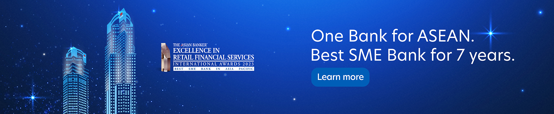 One Bank for ASEAN. Best SME Bank for 7 years.