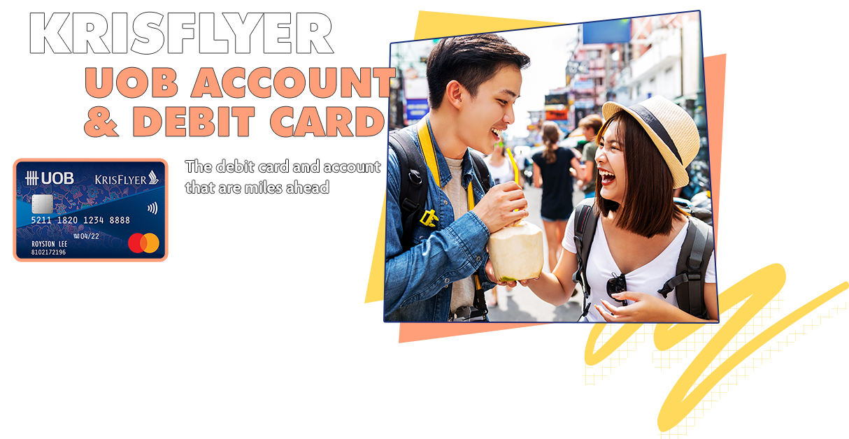 KRISFLYER UOB ACCOUNT & DEBIT CARD