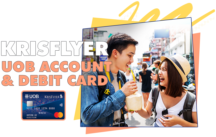 KRISFLYER UOB ACCOUNT & DEBIT CARD