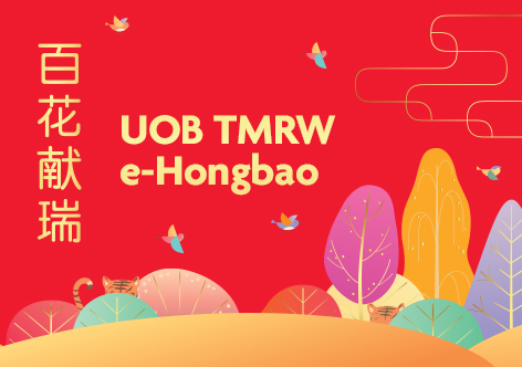 Send e-hongbaos instantly and conveniently with UOB TMRW app